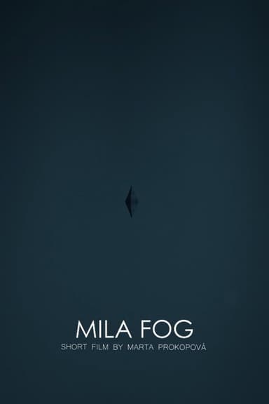 MILA FOG