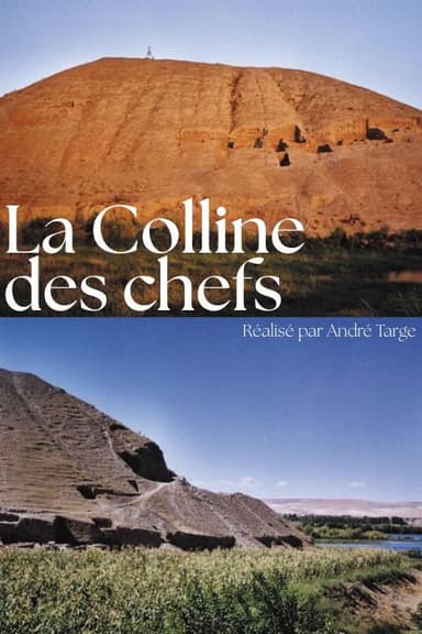La Colline des chefs