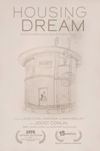 Housing a Dream