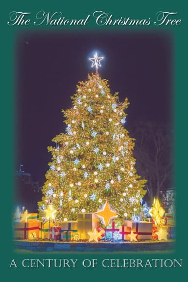 The National Christmas Tree, A Century of Celebration