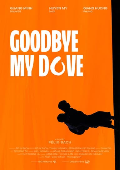Goodbye My Dove