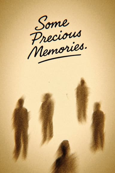 Some Precious Memories