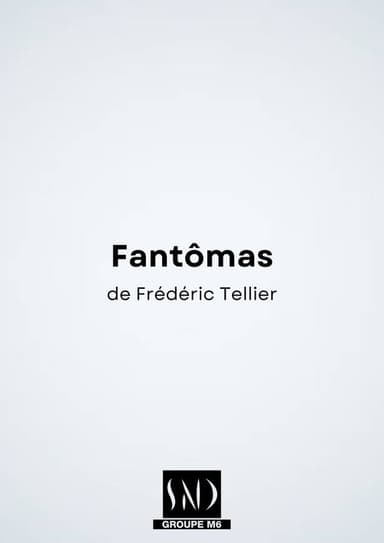 Fantômas – Le nouveau monde