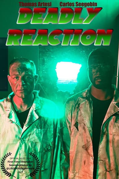 Deadly Reaction