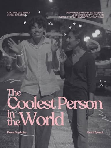The Coolest Person In The World