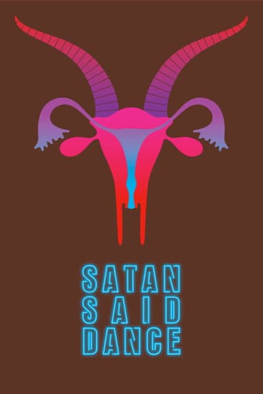 Satan Said Dance