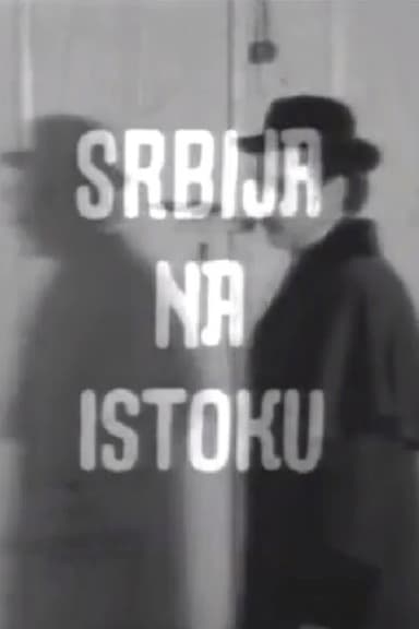 Serbia on the East
