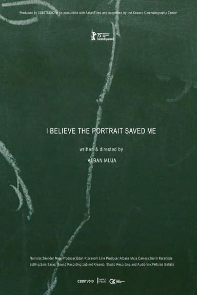 I Believe the Portrait Saved Me