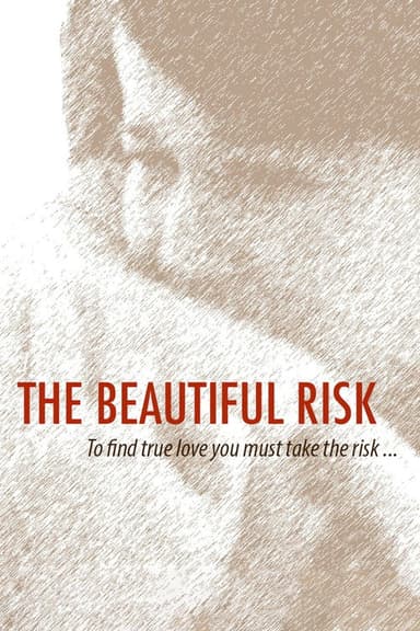 The Beautiful Risk