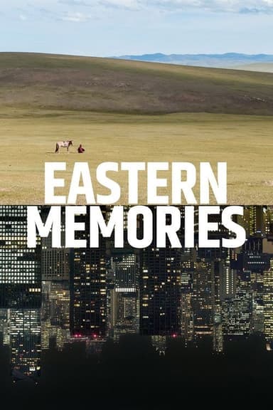 Eastern Memories