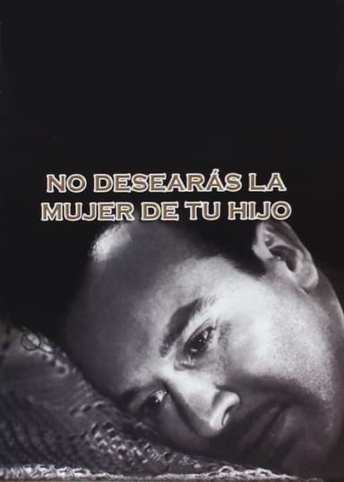No desearás la mujer de tu hijo