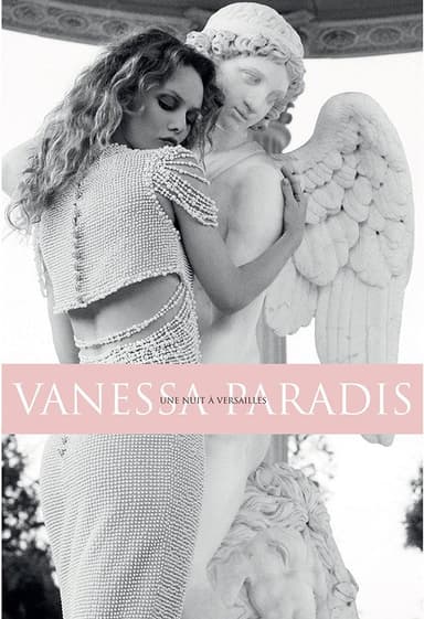 Vanessa Paradis: Une Nuit à Versailles