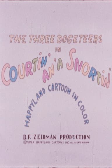The Three Dogeteers in Courtin' an'a Snortin'