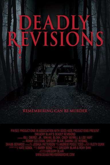 Deadly Revisions