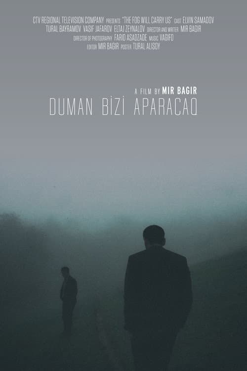 The Fog Will Carry Us